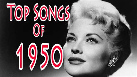 1950 songs. Things To Know About 1950 songs. 